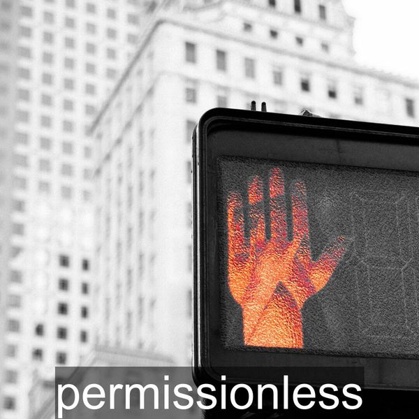 Permissionless